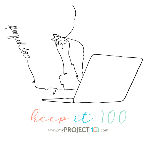 Keep it 100 Campaign Keep it 100 Campaign
