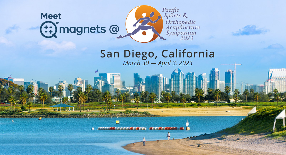 Meet Q magnets at Pacific Sports and Orthopedic Acupuncture Symposium PSOAS 2023